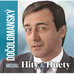 CD Michal Dočolomanský – HITY & DUETY