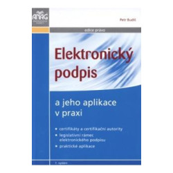 Elektronický podpis a jeho aplikace v praxi