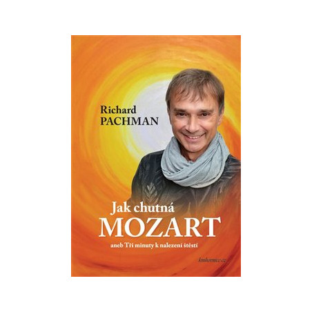 Jak chutná Mozart