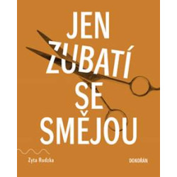 Jen zubatí se smějou