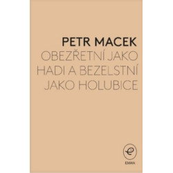 Obezřetní jako hadi a bezelstní jako holubice