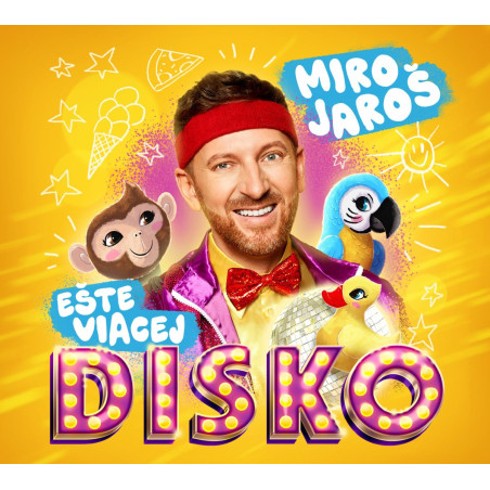 Miro Jaroš: Ešte viacej Disko