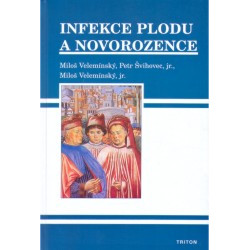 Infekce plodu a novorozence