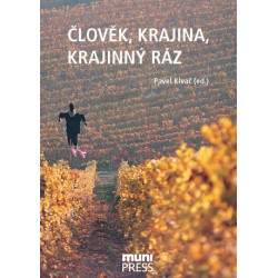 Člověk, krajina, krajinný ráz