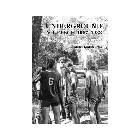 Underground v letech 1987-1988