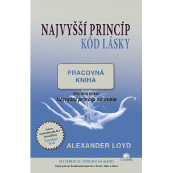 Najvyšší princíp (kód lásky) - pracovná kniha
