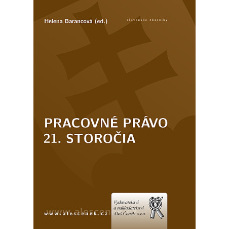 Pracovné právo 21. storočia