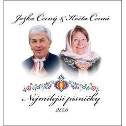ČERNÝ JOŽKA & ČERNÁ KVĚTA NEJMILEJŠÍ PÍSNIČKY