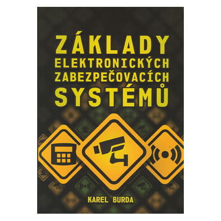Základy elektronických zabezpečovacích systémů
