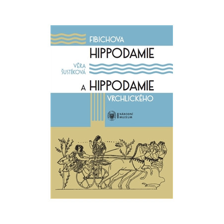 Fibichova Hippodamie a Hippodamie Vrchlického