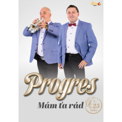 Progres: Mám Ťa rád už 25 rokov