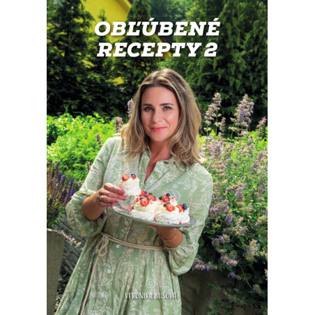 Obľúbené recepty 2 - Veronika Bušová