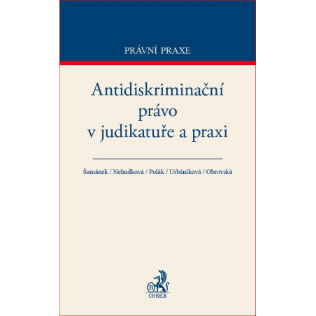 Antidiskriminační právo v judikatuře a praxi