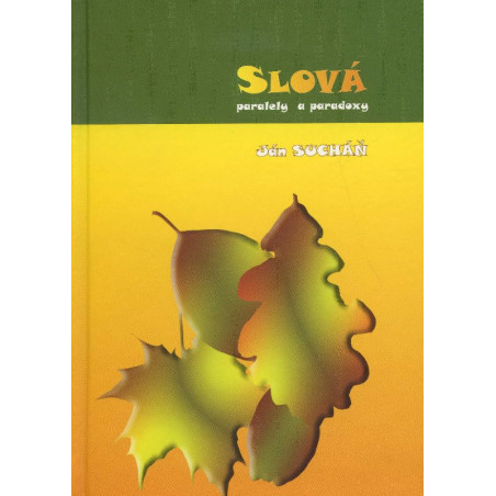 Slová, paralely a paradoxy