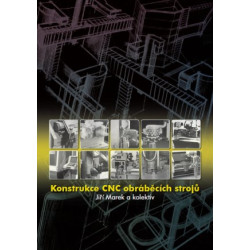 Konstrukce CNC obráběcích strojů