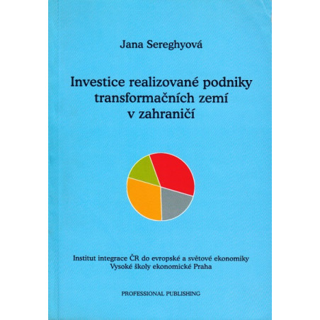 Investice realizované podniky transformačních zemí v zahraničí