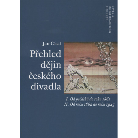 Přehled dějin českého divadla