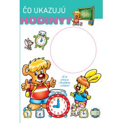 Čo ukazujú hodiny?