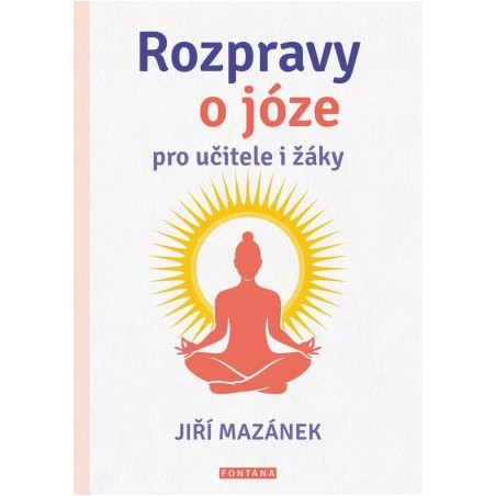 Rozpravy o józe pro učitele i žáky
