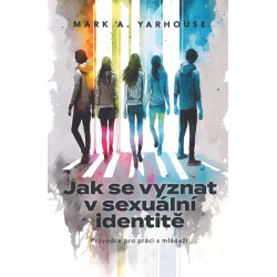 Jak se vyznat v sexuální identitě