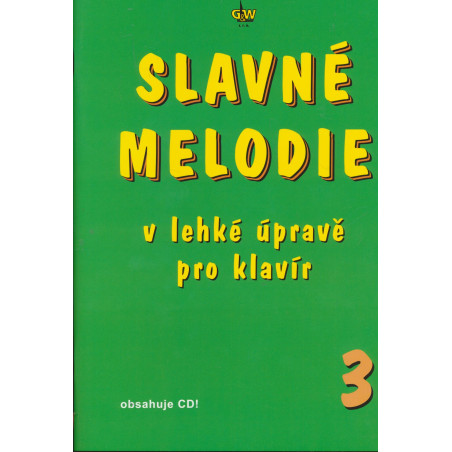 Slavné melodie 3.díl + CD