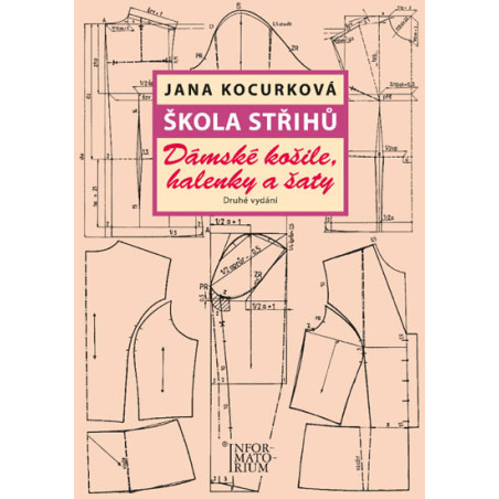 Škola střihů - Dámské košile, halenky a šaty
