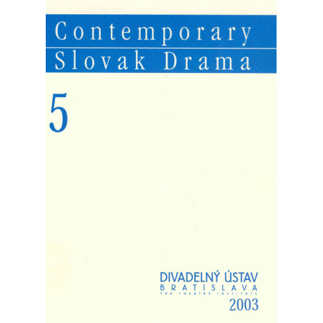 Contemporary Slovak Drama 5