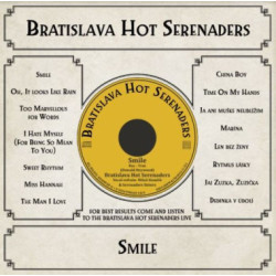 Bratislava Hot Serenaders: Smile