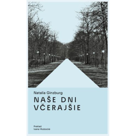 Naše dni včerajšie