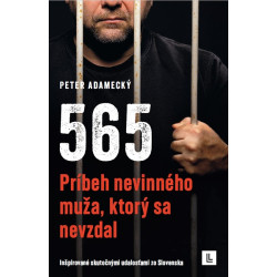 565 - Príbeh nevinného muža, ktorý sa nevzdal