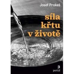 Síla křtu v životě