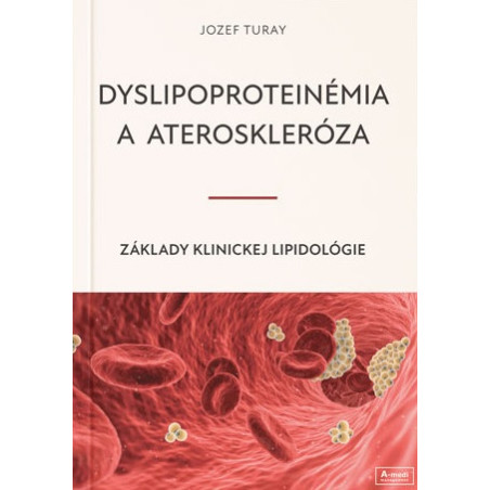 Dyslipoproteinémia a ateroskleróza