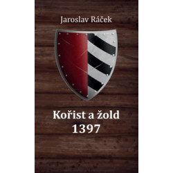 Kořist a žold 1397