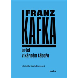 Ortel / V kárném táboře