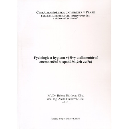 Fyziologie a hygiena výživy a alimentární onemocnění hospodářských zvířat