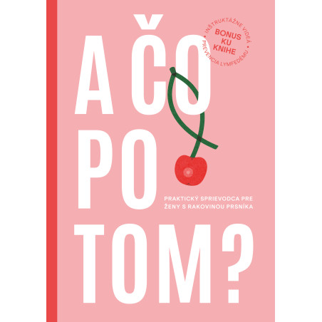 A čo po tom?