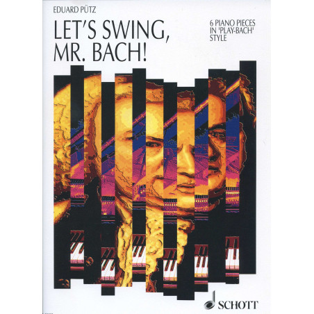 Let´s Swing, Mr. Bach!