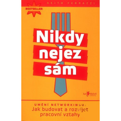 Nikdy nejez sám