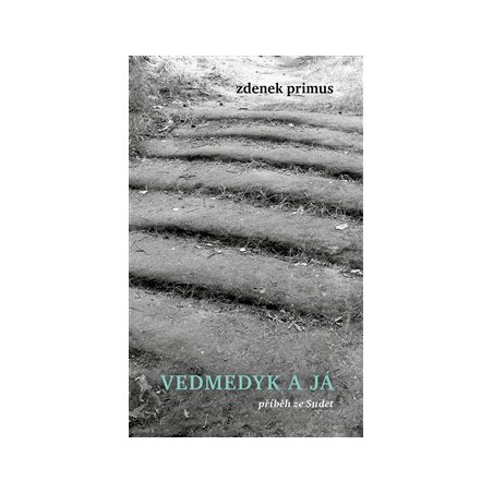 Vedmedyk a já
