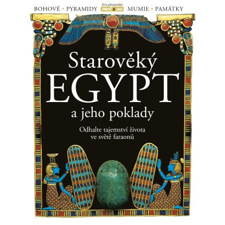 Starověký Egypt a jeho poklady