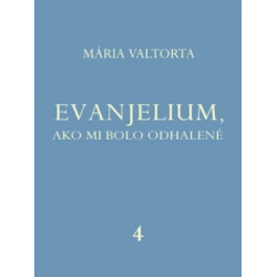 Evanjelium 4, ako mi bolo odhalené