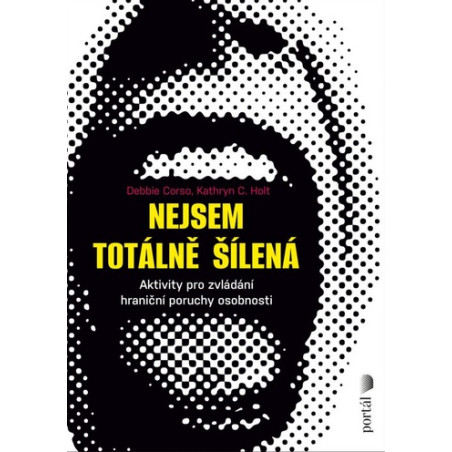 Nejsem totálně šílená