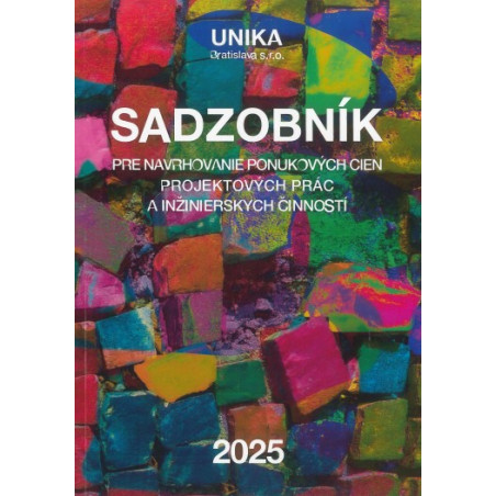 Sadzobník pre navrhovanie ponukových cien projektových prác a inžinierskych činností 2025