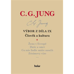 Výbor z díla IX – Člověk a kultura