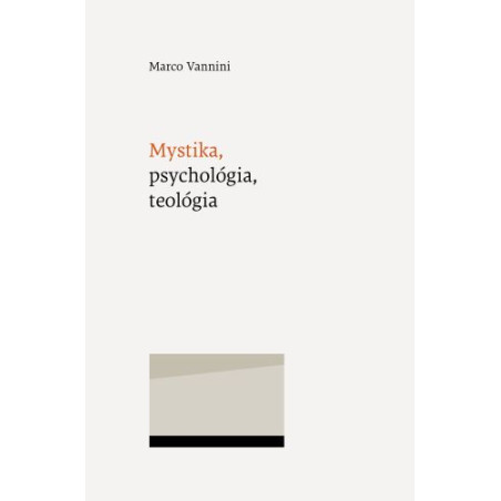 Mystika, psychológia, teológia