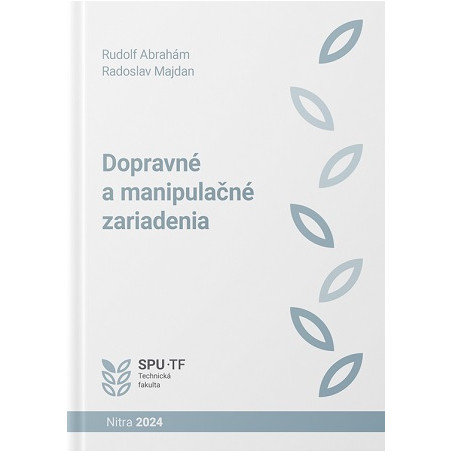 Dopravné a manipulačné zariadenia