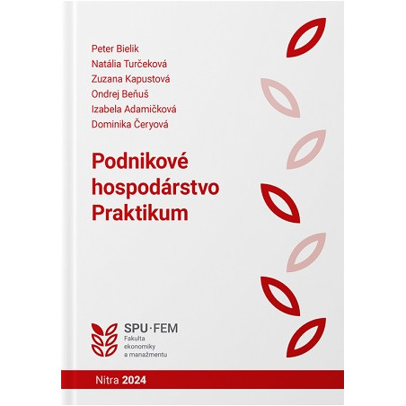 Podnikové hospodárstvo Praktikum