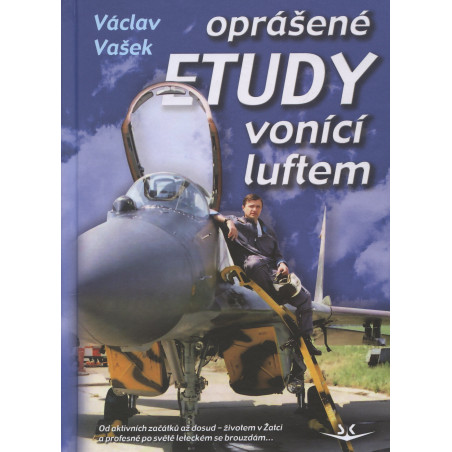 Oprášené etudy vonící luftem