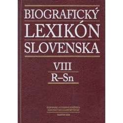Biografický lexikón Slovenska VIII. (R - Sn)