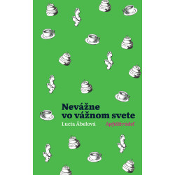 Nevážne vo vážnom svete